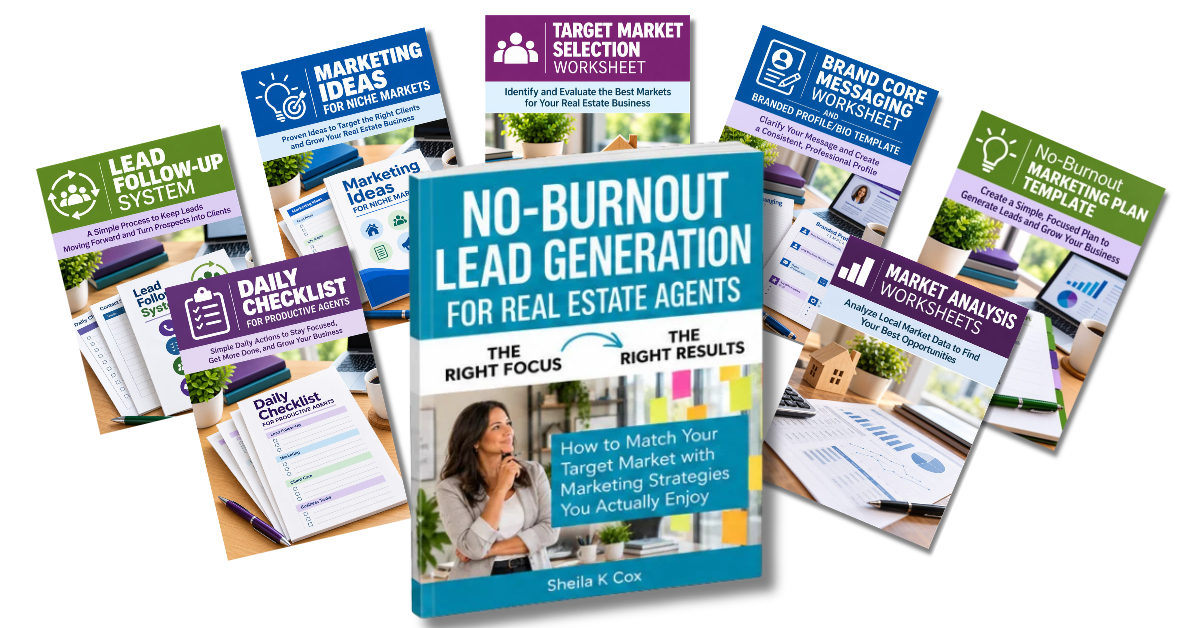 No-Burnout Lead Generation for Real Estate Agents