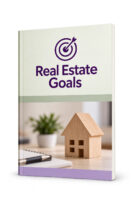 Setting Real Estate Goals
